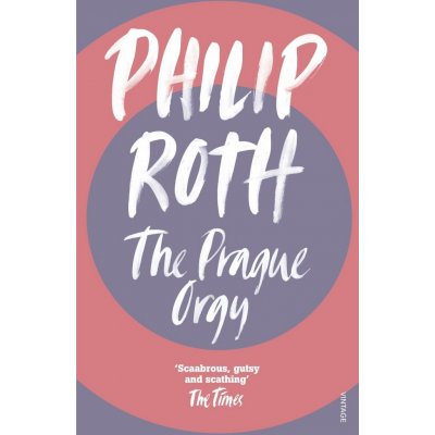 Prague Orgy – Roth, Philip