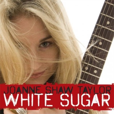 Taylor Joanne Shaw - White Sugar CD – Sleviste.cz