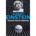 Smysl relativity - Albert Einstein – Zboží Mobilmania