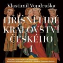 H říšní lidé království českého I - Vlastimil Vondruška