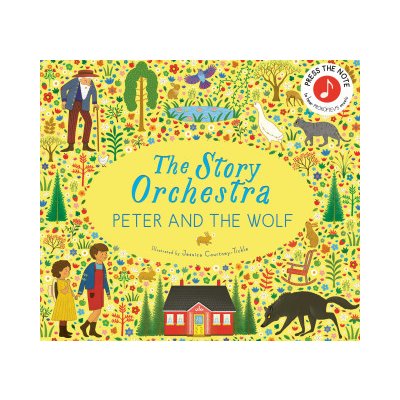 The Story Orchestra: Peter and the Wolf: Press the Note to Hear Prokofiev's Music – Hledejceny.cz