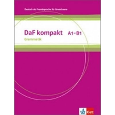 DaF kompakt t A1-B1 Gramatik – Zboží Mobilmania