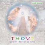 Thovt pratón - frekvence duše – Hledejceny.cz