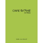 Cafe Gitane - Isobel Lola Brown – Zboží Dáma