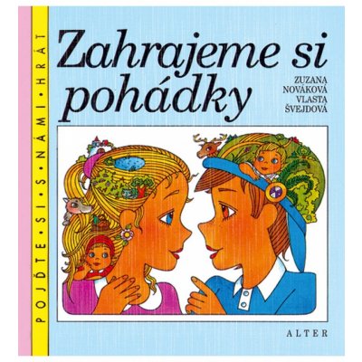 Zahrajeme si pohádky – Hledejceny.cz