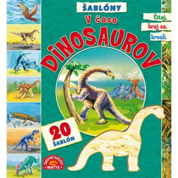 V čase dinosaurov