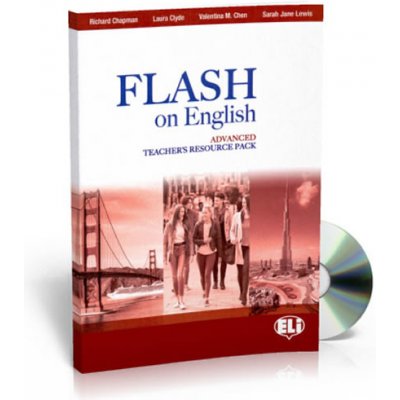 Flash on English Advanced: Teacher´s Book + Test Resource + class Audio CDs + CD-ROM – Hledejceny.cz