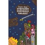 Stopařův průvodce galaxií II - Restaurant na konci vesmíru – Adams Douglas – Hledejceny.cz