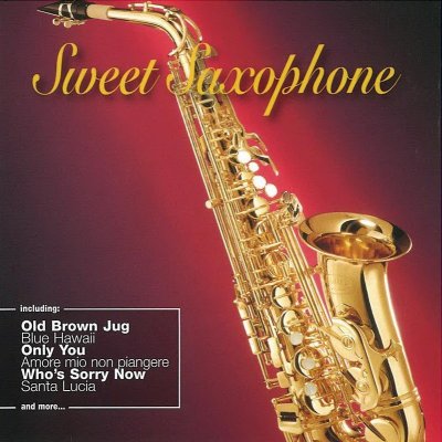 Sweet Saxophone - Sweet Saxophone CD – Zboží Mobilmania