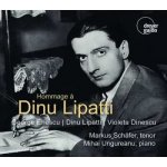 George Enescu - Markus Schäfer - Hommage A Dinu Lipatti CD – Hledejceny.cz