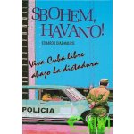 Sbohem, Havano! – Hledejceny.cz