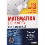 Matematika do kapsy pro 1.stup. ZŠ (192 kartiček)