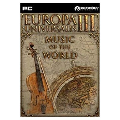 Europa Universalis 3 - Music of the World – Hledejceny.cz