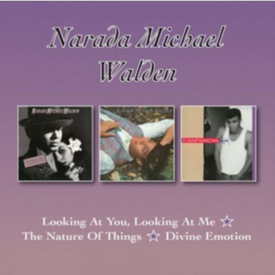 Looking at You, Looking at Me/The Nature of Things/Divine Emotion - Narada Michael Walden CD – Zboží Mobilmania