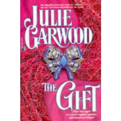 Julie Garwood - Gift – Hledejceny.cz