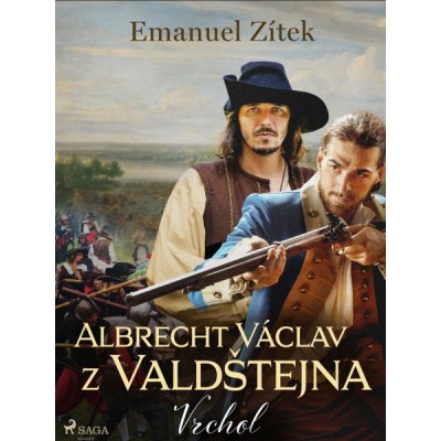 Albrecht Václav z Valdštejna – 2. díl: Vrchol