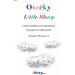 Dvořáková, Markéta OVEČKY snadné skladbičky pro malé klavíristy – Zboží Dáma