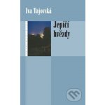 Jepičí hvězdy Tajovská Iva – Hledejceny.cz