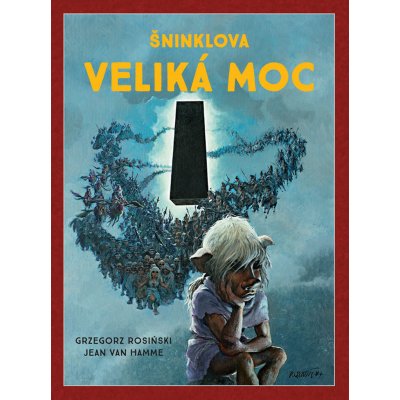Šninklova veliká moc - Van Hamme Jean – Hledejceny.cz