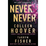 Never Never - Colleen Hoover, Tarryn Fisher – Hledejceny.cz