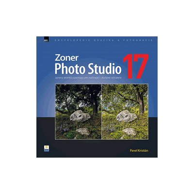 Zoner Photo Studio 17 – úpravy snímků a postupy pro začínající i zkušené uživatele