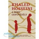 A hory odpovědely Khaled Hosseini