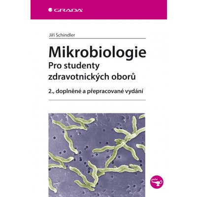 Mikrobiologie - Schindler Jiří – Hledejceny.cz