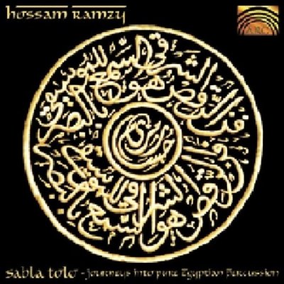 Hossam Ramzy - Sabla Tolo - Journeys Into Pure Egyptian Percussion CD – Hledejceny.cz