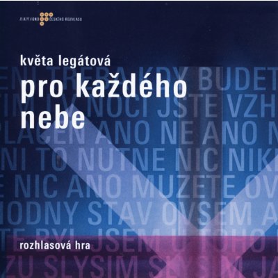 Pro každého nebe - K. Legátová – Zboží Mobilmania