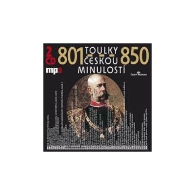 Toulky českou minulostí 801-850, 2CD mp3 – Zbozi.Blesk.cz