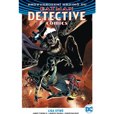 Batman Detective Comics 3 - Liga stínů - – Hledejceny.cz