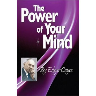 The Power of the Mind - E. Cayce – Zbozi.Blesk.cz