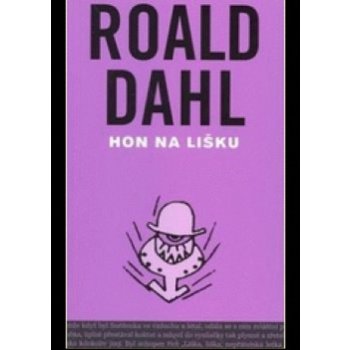 Hon na lišku - Dahl Roald