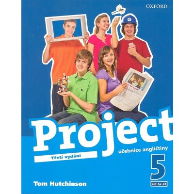 Project 5 the Third Edition Student´s Book Czech Version - Tom Hutchinson