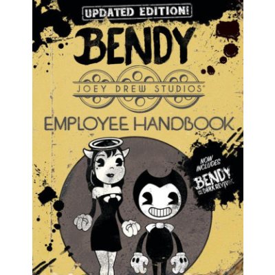 Joey Drew Studios Updated Employee Handbook: An Afk Book Bendy