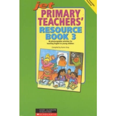 Primary Teachers Resource Book 03 Photocopiable Actvities for Teaching English to Children – Zbozi.Blesk.cz