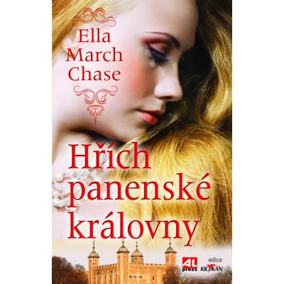 Hřích panenské královny - Ella March Chase