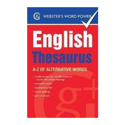 Webster's Word Power English Thesaurus - Kirkpatrick Betty
