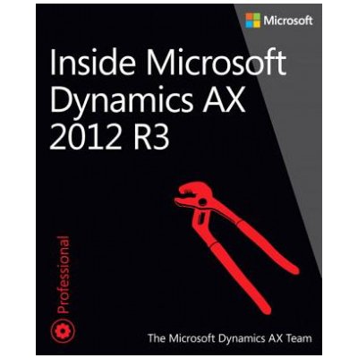 Inside Microsoft Dynamics AX 2012 R3