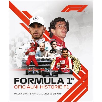 Formule 1 – Oficiální historie - Maurice Hamilton – Zboží Mobilmania