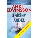 Sněžný anděl - Edvinsson Anki – Sleviste.cz