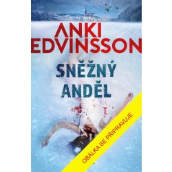 Sněžný anděl - Edvinsson Anki