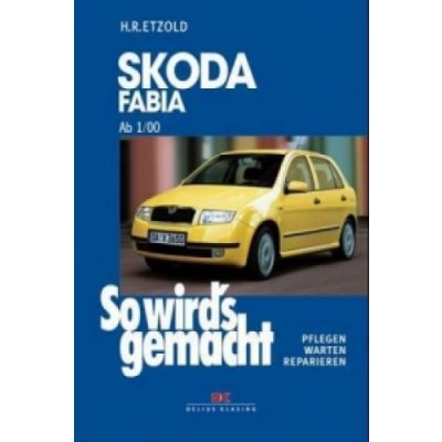 Skoda Fabia ab 1/00 Etzold Hans-Rdiger Paperback – Zbozi.Blesk.cz