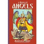 A Book of Angels: Stories of Angels in the Bible Hunt MarigoldPaperback – Hledejceny.cz