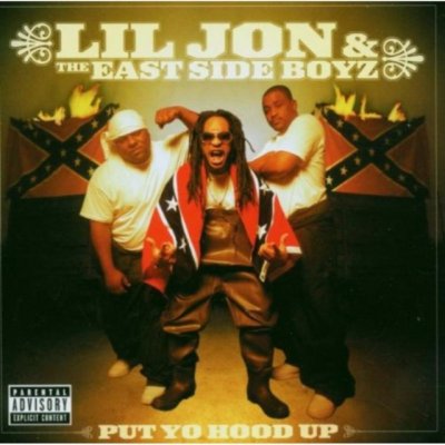Lil' Jon & The East Side - Put Yo Hood Up CD – Zboží Mobilmania