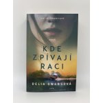 Kde zpívají raci – filmová obálka - Delia Owensová – Hledejceny.cz