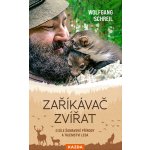 Nakladatelství KAZDA Wolfgang Schreil: Zaříkávač zvířat Provedení – Hledejceny.cz