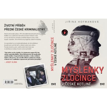 Myšlenky zločince v české kotlině - Jiřina Hofmanová