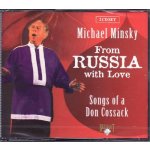 Michael Minsky - From Russia With Love – Hledejceny.cz