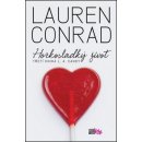 Hořkosladký život. Třetí kniha L. A. Candy - Lauren Conrad